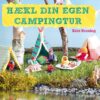 Hækl din egen campingtur af Kate Bruning - Prym